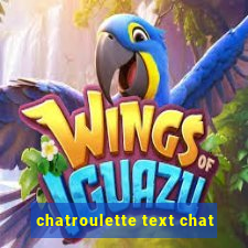 chatroulette text chat